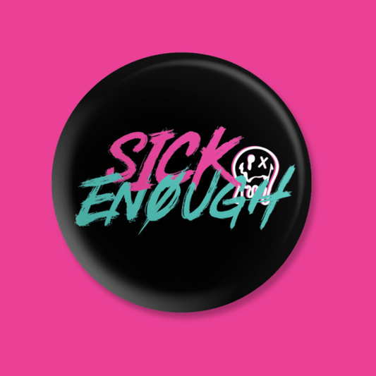 Sick Enough Logo Button